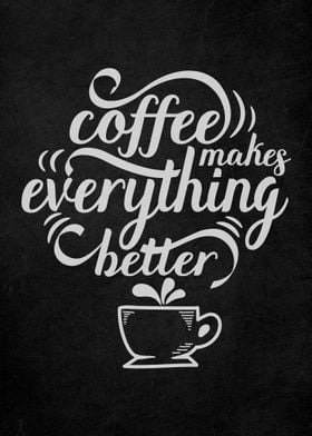 Coffee Quote Vintage Art