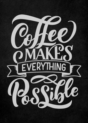 Coffee Quote Vintage Art