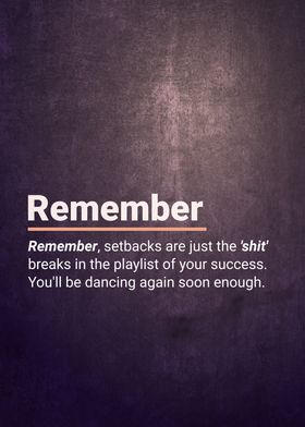 MOTIVATIONAL remember