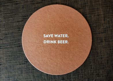 Save Water Drink Beer