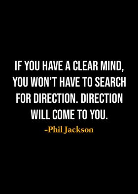 Phil Jackson Quote 