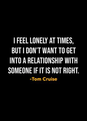 Tom Cruise Quotes 