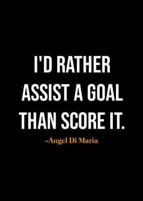 Angel Di Maria quotes 