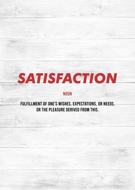 satisfaction