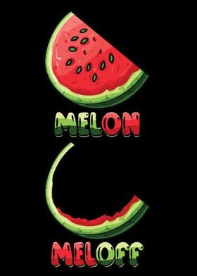 Funny Meloff Melon Pun