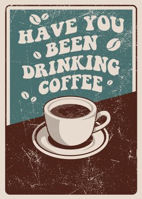 Coffee Vintage Retro Art