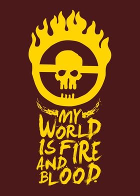 My World is Fire