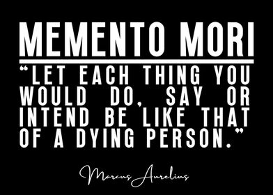 Memento Mori Stoic Quote