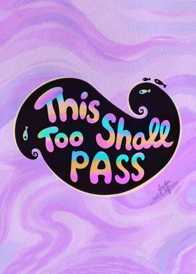 This Too Shall Pass Wave