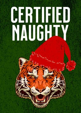 CERTIFIED NAUGHTY TIGER