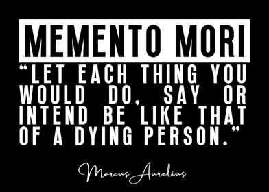 Memento Mori Stoic Quote