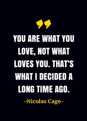 Nicolas Cage quote