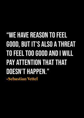 Sebastian Vettel Quote 