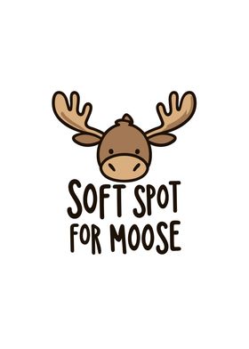 Soft spot for moose