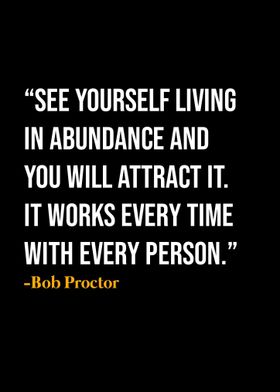 Bob Proctor Quote 