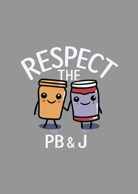 Respect the PBJ
