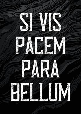 Si Vis pacem Para Bellum