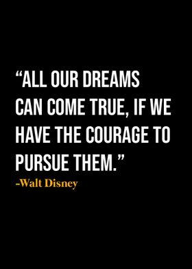 Walt Disney Quotes 