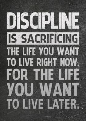 Discipline Is Sacrificing 