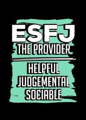 ESFJ  Extroverted Sensing