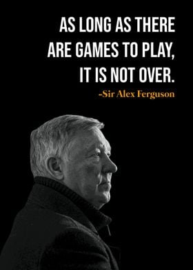 Sir Alex Ferguson quotes 