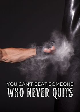 never quits motivational 