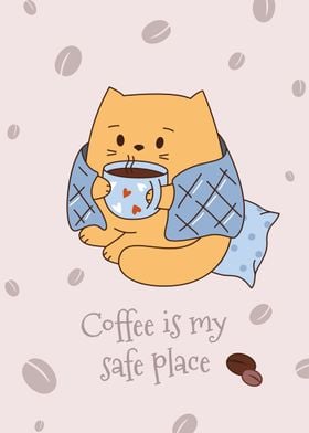 coffee is my safe place