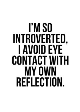 introvert funny quote    