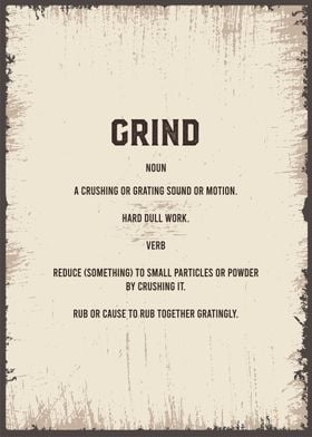 grind