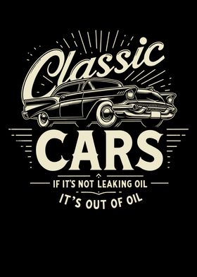 Classic Cars If Its Not