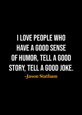 Jason Statham Quotes 