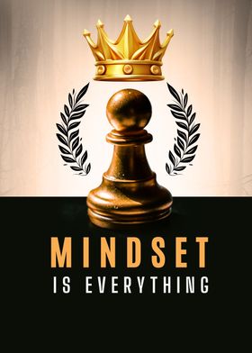 Mindset is Everything