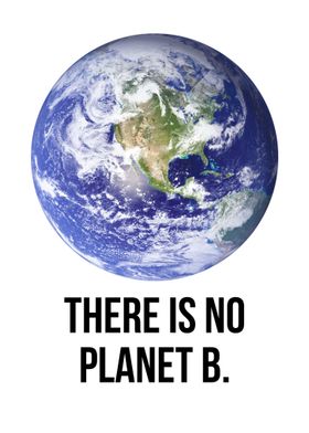 there is no planet b 