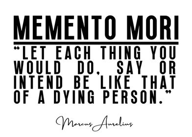 Memento Mori Stoic Quote