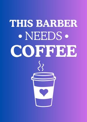 This Barber Needs a Coffee