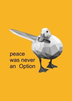 peace was never an option