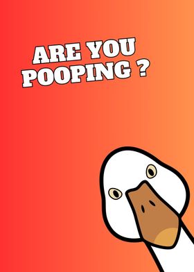 duck funny are you pooping