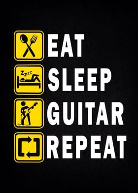 Eat Sleep Guitar