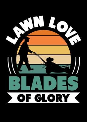 Lawn Love Blades Of Glory