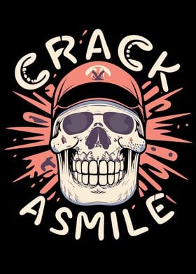 Skulls Crack A Smile