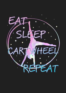 Eat Sleep Cartwheel Repeat
