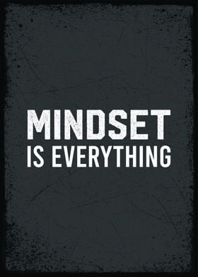 mindset is wverything