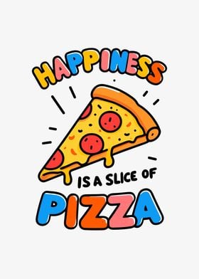 Happiness is a Slice of