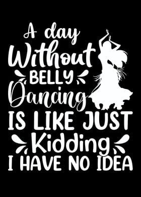 Belly Dance Quotes Funny