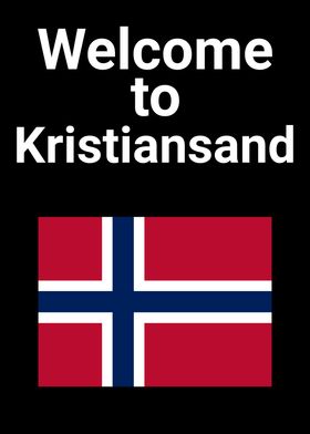 WELCOME TO KRISTIANSAND