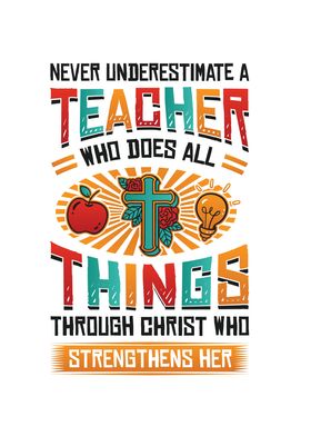 Teacher Christ Strenghtens