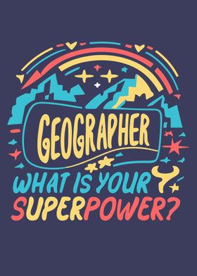 Geographer Superpower