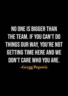 Gregg Popovic Quotes 