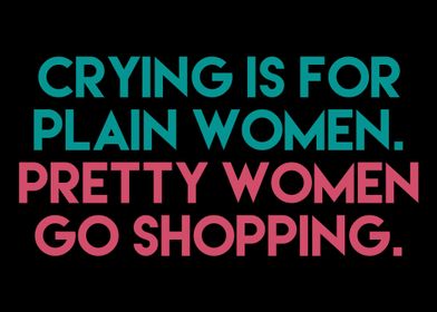 Pretty Women Go Shopping