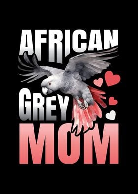 African Grey Mom for all